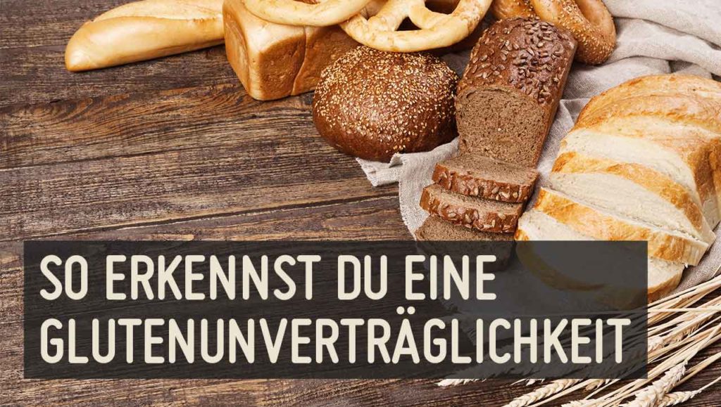 glutenunverträglichkeit anzeichen