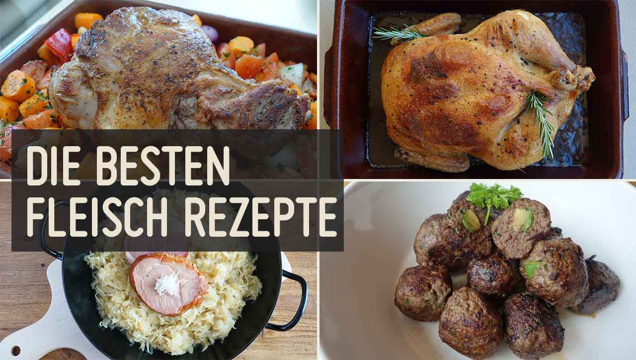 Geflügel, Rind, Schwein oder Lamm: Das sind die besten Fleisch Rezepte