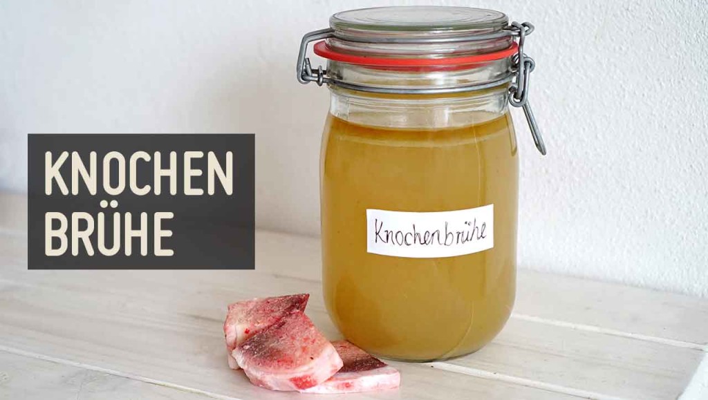 Knochenbrühe selber machen