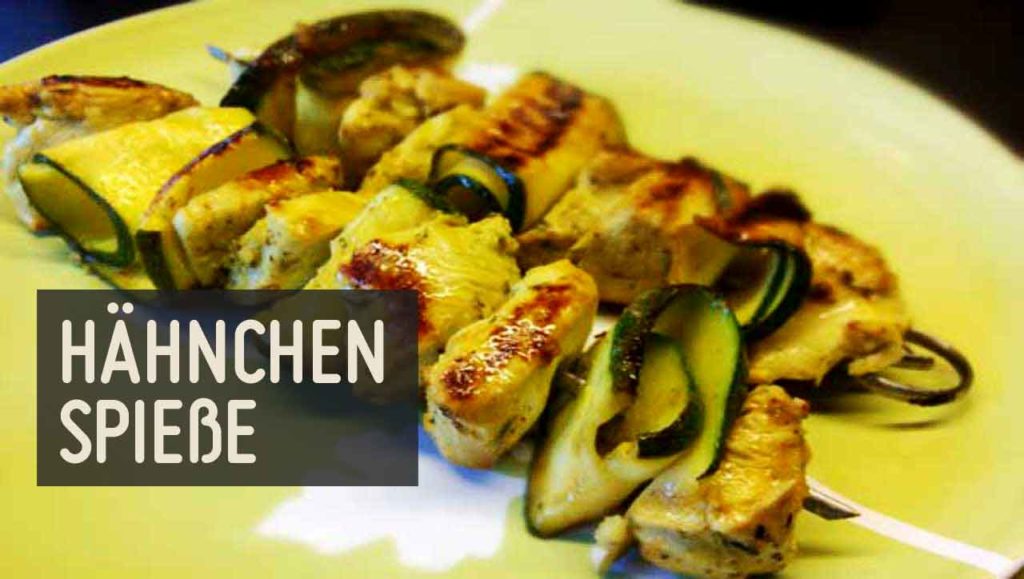 hähnchen spieße