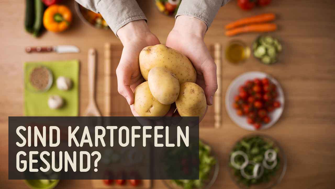 Kartoffeln enthalten viele Kohlenhydrate. Sollte man sie deshalb vermeiden?