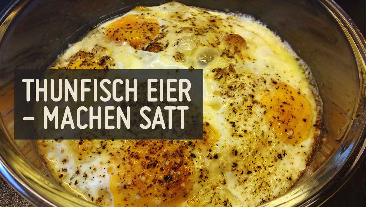 Gebackene Thunfisch-Eier – Paleo360.de