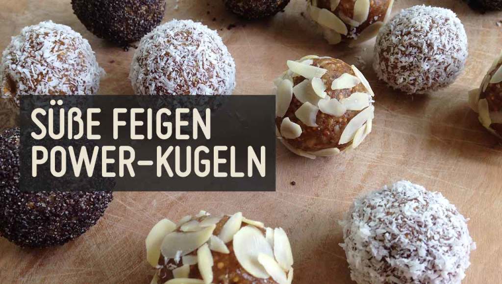 Suesse Feigen Power Kugeln