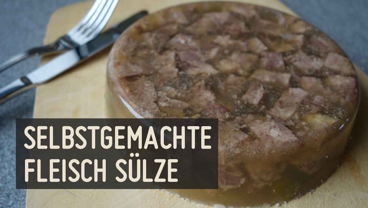 Selbstgemachte Sülze