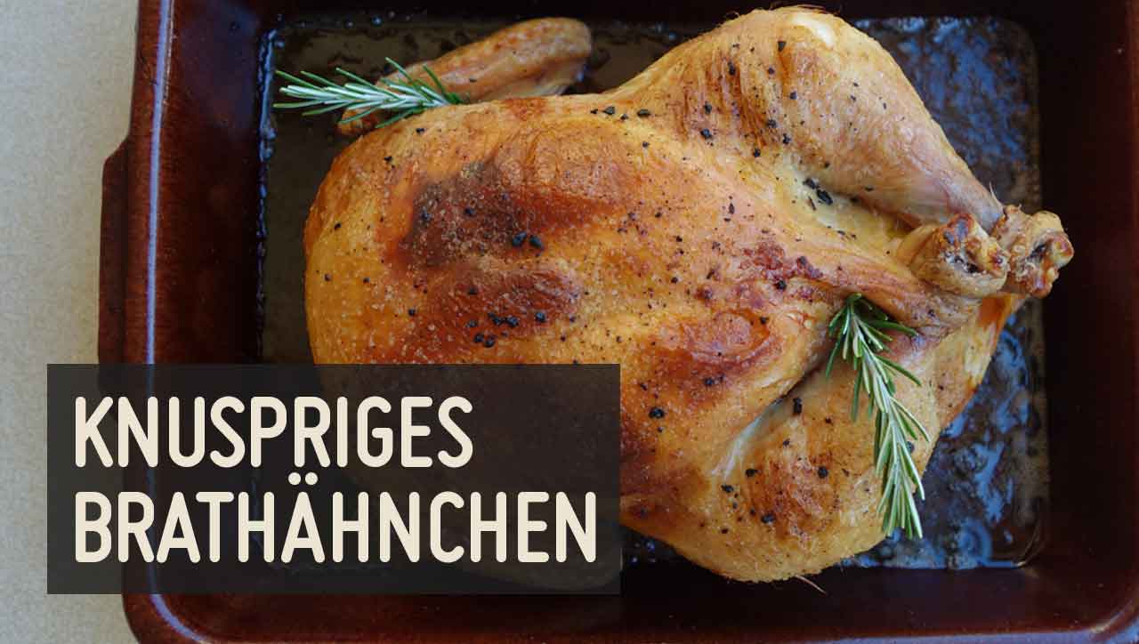 Brathähnchen aus dem Backofen – Paleo360.de
