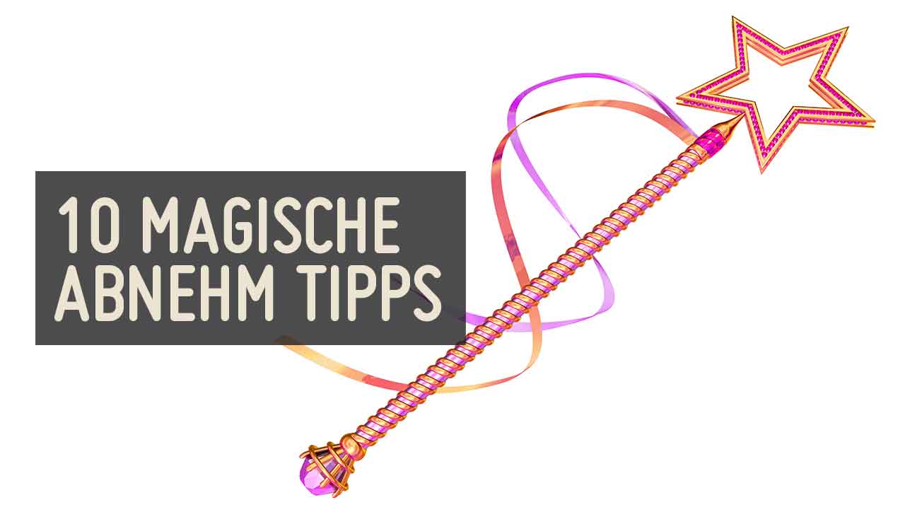 10 Tipps – einfach gesund abnehmen