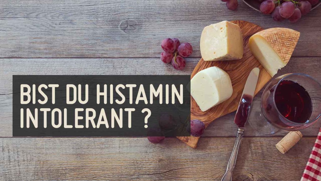 Histaminintoleranz