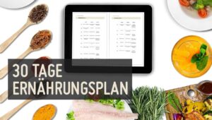 30-Tage-Ernährungsplan