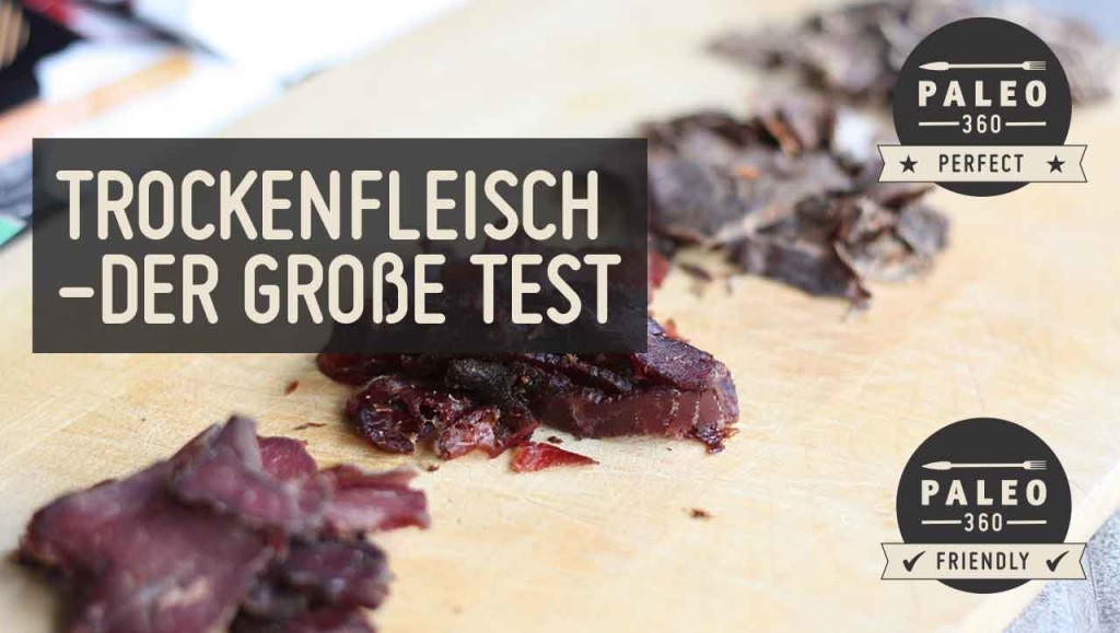 Produkttest trockenfleisch