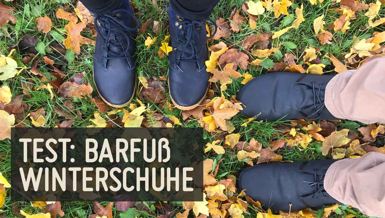 Produkttest Barfuß Winterschuhe von Vivobarefoot