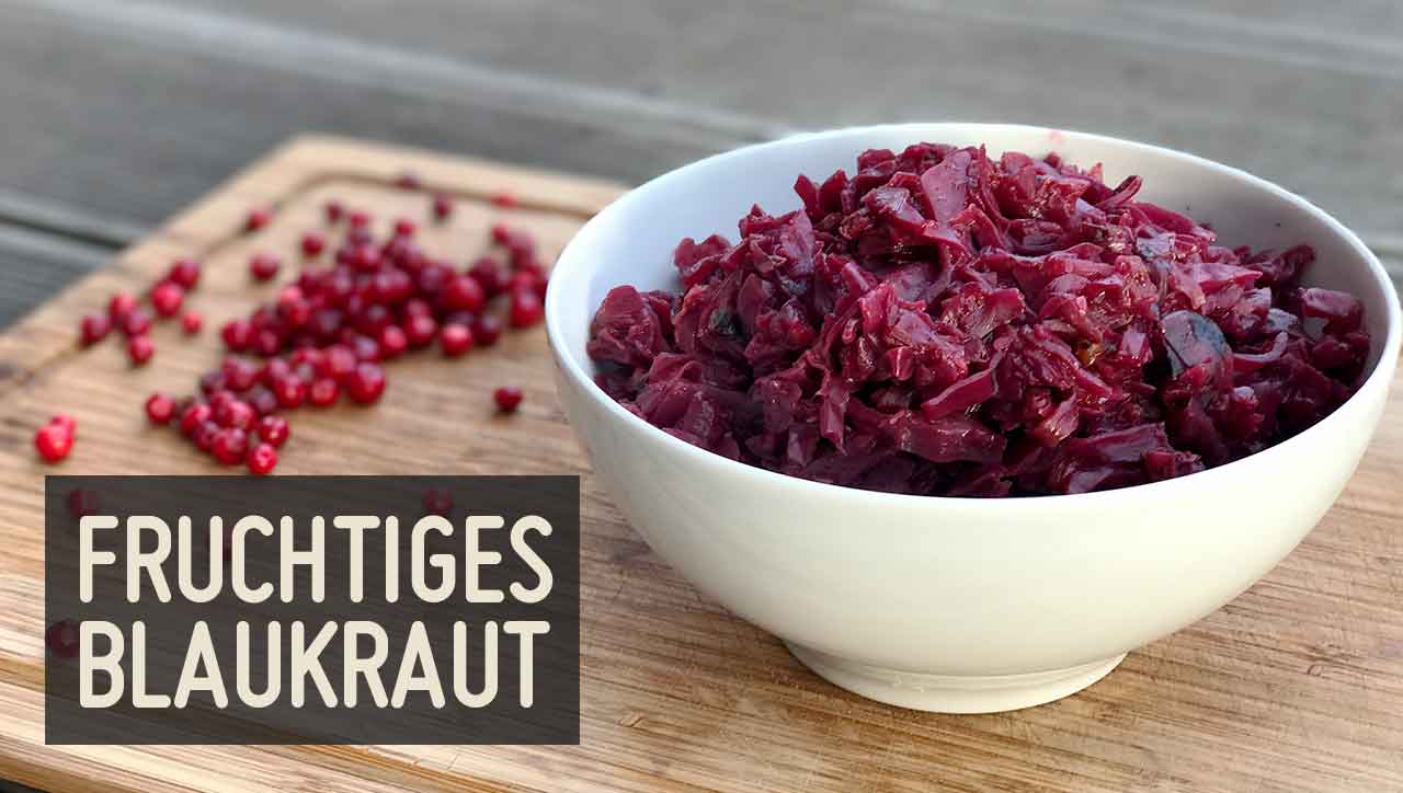 Blaukraut mit Preiselbeeren – Paleo360.de