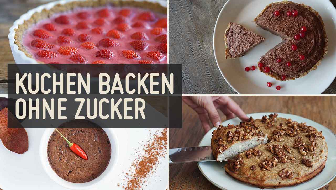 Kuchen backen ohne Zucker