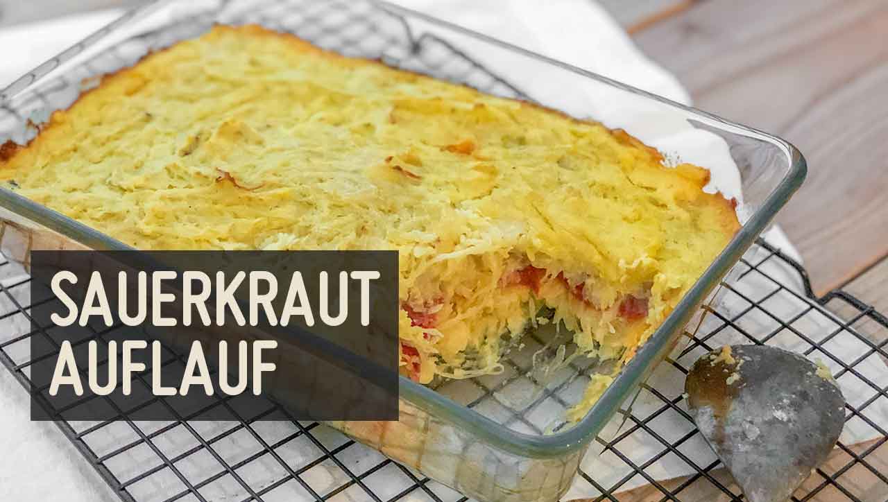 Sauerkrautauflauf: Cremig und würzig - Paleo360.de