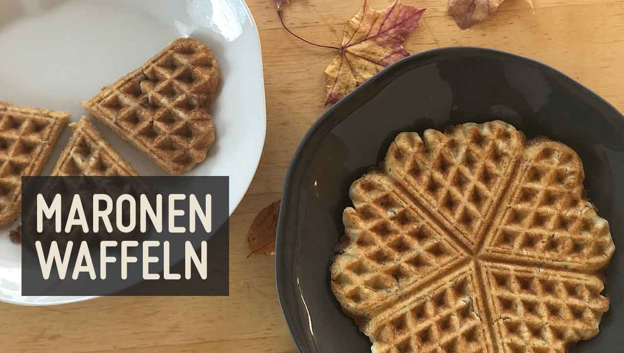 Maronenwaffeln