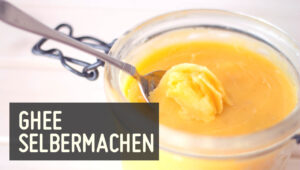 Ghee selber machen